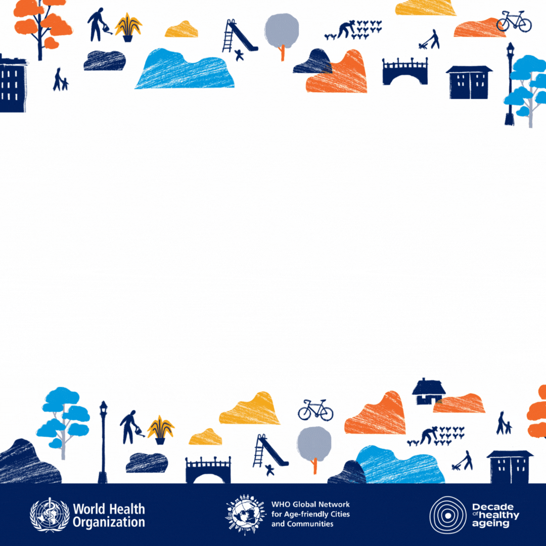 What are age-friendly cities and communities Animation on the eight domains of age-friendly cities and communities